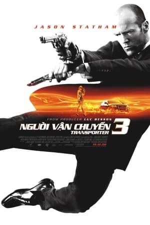 Xem phim Người Vận Chuyển 3: Cứu Nguy