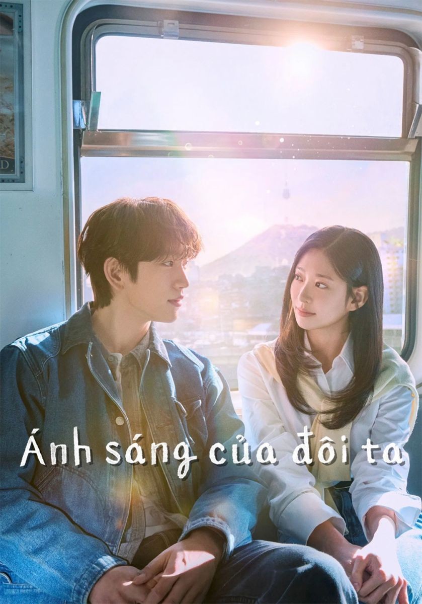 Xem phim Ánh Sáng Của Đôi Ta