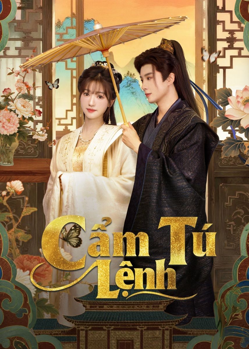 Xem phim Cẩm Tú Lệnh