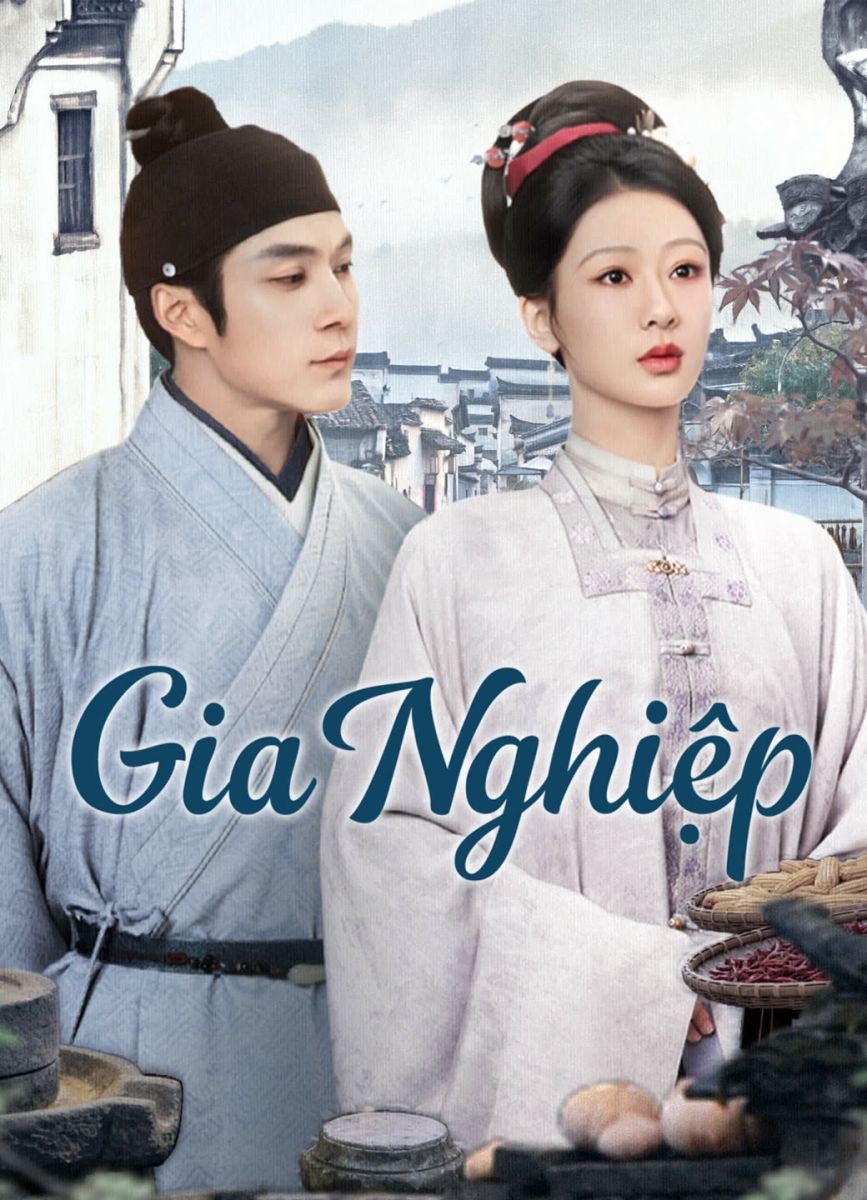 Xem phim Gia Nghiệp