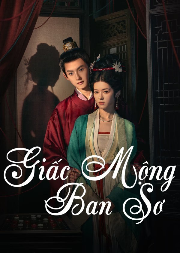Xem phim Giấc Mộng Ban Sơ