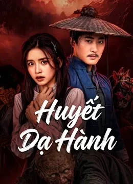 Xem phim Huyết Dạ Hành