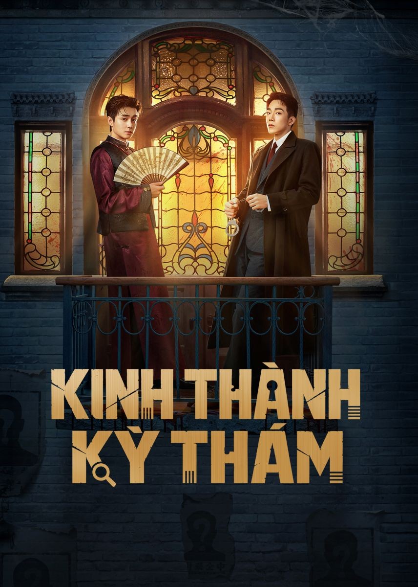 Xem phim Kinh Thành Kỳ Thám