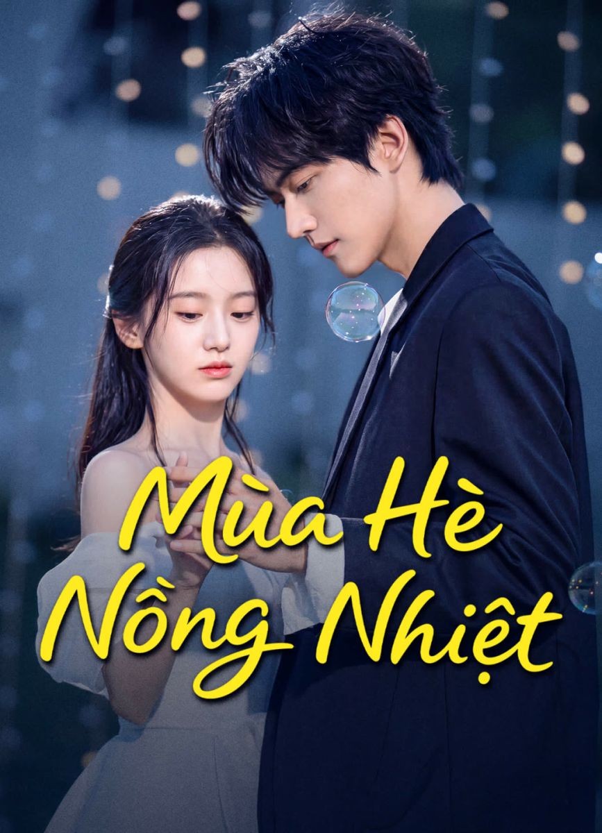 Xem phim Mùa Hè Nồng Nhiệt