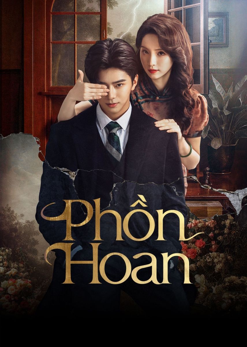 Xem phim Phồn Hoan