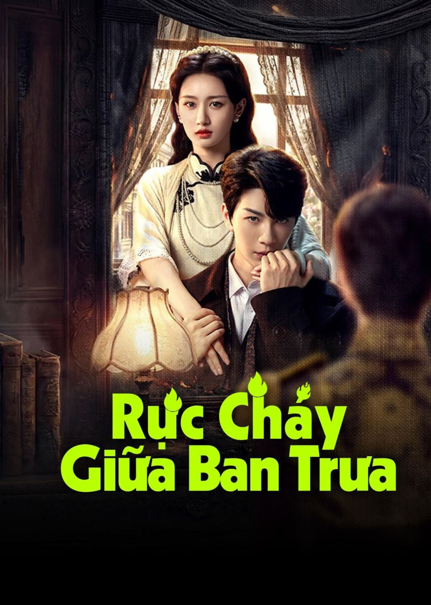 Xem phim Rực Cháy Giữa Ban Trưa