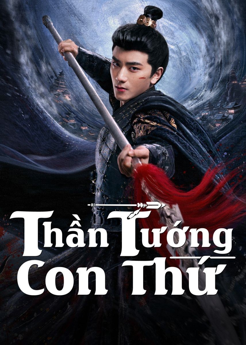 Xem phim Thần Tướng Con Thứ